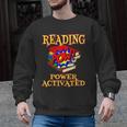 Reading Super Power Activated Superhero Teacher Or Student Men Women Girls Kids Men Graphic Sweatshirt, Super Teacher Gifts, trending gift Reading Super Power Activated Superhero Teacher Or Student Men Women Girls Kids Men Graphic Sweatshirt, Super Teacher Gifts, trending gift