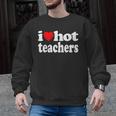 Retro I Love Hot Teachers Vintage I Heart Hot Teacher Men Women Girls Kids Men Graphic Sweatshirt, trending gift Retro I Love Hot Teachers Vintage I Heart Hot Teacher Men Women Girls Kids Men Graphic Sweatshirt, trending gift