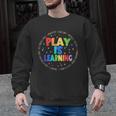 Retro Play Is Learning Teacher Back To School Men Graphic Sweatshirt, trending gift Retro Play Is Learning Teacher Back To School Men Graphic Sweatshirt, trending gift