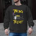 School Math Teacher Halloween 2022 Trig Or Treat Shirt Men Graphic Sweatshirt, trending gift School Math Teacher Halloween 2022 Trig Or Treat Shirt Men Graphic Sweatshirt, trending gift