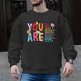 You Are Smart Brave Strong Kind Loved Motivation Teacher Kid Men Graphic Sweatshirt, trending gift You Are Smart Brave Strong Kind Loved Motivation Teacher Kid Men Graphic Sweatshirt, trending gift