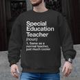 Special Education Teacher Definition Back To School Men Graphic Sweatshirt, trending gift