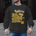Spelling Bee Kind Positive Kindness Women Teacher Men Graphic Sweatshirt, trending gift Spelling Bee Kind Positive Kindness Women Teacher Men Graphic Sweatshirt, trending gift