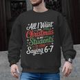 Students Saying 6-7 67 Six Seven Teacher Christmas Men Graphic Sweatshirt, trending gift Students Saying 6-7 67 Six Seven Teacher Christmas Men Graphic Sweatshirt, trending gift
