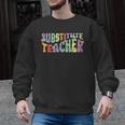 Substitute Teacher Women Back To School Substitute Teacher Men Graphic Sweatshirt, trending gift Substitute Teacher Women Back To School Substitute Teacher Men Graphic Sweatshirt, trending gift
