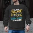 Super Teacher By Day Super Tired By Night Superheroes School Men Graphic Sweatshirt, Super Teacher Gifts, trending gift