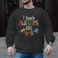 I Teach Awesome Kids Shirt Autism Special Education Teacher Men Graphic Sweatshirt, trending gift I Teach Awesome Kids Shirt Autism Special Education Teacher Men Graphic Sweatshirt, trending gift
