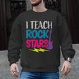 I Teach Rockstars Tee Orchestra Music Teacher Back To School Men Graphic Sweatshirt, trending gift