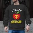 I Teach What's Your Superpower Superhero Teacher Men Graphic Sweatshirt, trending gift I Teach What's Your Superpower Superhero Teacher Men Graphic Sweatshirt, trending gift