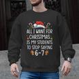 Teacher 67 Christmas Six Seven 6-7 For Men Women Humor Men Graphic Sweatshirt, trending gift Teacher 67 Christmas Six Seven 6-7 For Men Women Humor Men Graphic Sweatshirt, trending gift