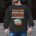 Teacher Cruise Shirt Cruise Mode Men Women Men Graphic Sweatshirt, trending gift Teacher Cruise Shirt Cruise Mode Men Women Men Graphic Sweatshirt, trending gift