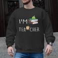 Teacher Puns I'm Tea-Cher Tea Lover Fun Teacher For Men Women Men Graphic Sweatshirt, trending gift Teacher Puns I'm Tea-Cher Tea Lover Fun Teacher For Men Women Men Graphic Sweatshirt, trending gift