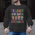 Teacher Of Tiny Superheroes Men Graphic Sweatshirt, trending gift Teacher Of Tiny Superheroes Men Graphic Sweatshirt, trending gift