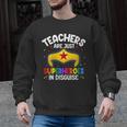 Teachers Are Just Superheroes In Disguise School Women Men Men Graphic Sweatshirt, trending gift Teachers Are Just Superheroes In Disguise School Women Men Men Graphic Sweatshirt, trending gift