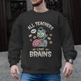 Teachers Love Brains Tee-Shirt Men Women Halloween Teacher Men Graphic Sweatshirt, trending gift Teachers Love Brains Tee-Shirt Men Women Halloween Teacher Men Graphic Sweatshirt, trending gift