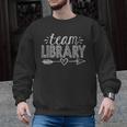 Team Library Tee Teacher Student Back To School Men Graphic Sweatshirt, trending gift Team Library Tee Teacher Student Back To School Men Graphic Sweatshirt, trending gift