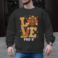 Thanksgiving Love Pre-K Teacher Turkey Autumn Fall For Men Women Girls Kids Men Graphic Sweatshirt, trending gift