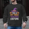 This Is My Tired Teacher Costume Halloween Men Graphic Sweatshirt, trending gift This Is My Tired Teacher Costume Halloween Men Graphic Sweatshirt, trending gift