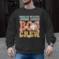 Toddler Teacher Boo Crew Ghost Groovy Halloween For Women Men Graphic Sweatshirt, Groovy Teacher Gifts, trending gift