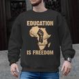 History Education Is Freedom African Map Black Teacher Men Graphic Sweatshirt, History Teacher Gifts, trending gift History Education Is Freedom African Map Black Teacher Men Graphic Sweatshirt, History Teacher Gifts, trending gift