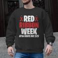 We Wear Red For Red Ribbon Week Awareness Mothers Teachers Men Graphic Sweatshirt, trending gift We Wear Red For Red Ribbon Week Awareness Mothers Teachers Men Graphic Sweatshirt, trending gift