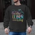 Y'All Gonna Learn Today Back To School Teacher Kids Men Graphic Sweatshirt, trending gift