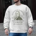 Alexander Hamilton Wrote 51 Essays In 6 Months Teacher Quote Men Graphic Sweatshirt, trending gift Alexander Hamilton Wrote 51 Essays In 6 Months Teacher Quote Men Graphic Sweatshirt, trending gift