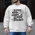 Blessed To Be A Catholic School Teacher Christian Teaching Men Graphic Sweatshirt, trending gift