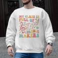 My Class Is Full Of Treble Makers Funny Music Teacher Groovy Men Women Girls Kids Men Graphic Sweatshirt, Groovy Teacher Gifts, trending gift My Class Is Full Of Treble Makers Funny Music Teacher Groovy Men Women Girls Kids Men Graphic Sweatshirt, Groovy Teacher Gifts, trending gift