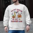 Halloween You Can't Scare Me I'm A School Teacher's Aide Men Graphic Sweatshirt, trending gift Halloween You Can't Scare Me I'm A School Teacher's Aide Men Graphic Sweatshirt, trending gift