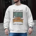 Halloween Teacher I'Ll Just Wait Until It's Quiet Men Graphic Sweatshirt, trending gift