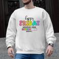 Happy Friyay Teacher School Friday Weekend Vibes Men Graphic Sweatshirt, trending gift Happy Friyay Teacher School Friday Weekend Vibes Men Graphic Sweatshirt, trending gift