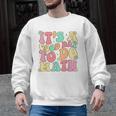 It's A Good Day To Do Math Teachers Women Kids Math Men Graphic Sweatshirt, trending gift It's A Good Day To Do Math Teachers Women Kids Math Men Graphic Sweatshirt, trending gift