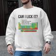 Can I Lick It Periodic Table Chart Science Teacher Men Graphic Sweatshirt, Science Teacher Gifts, trending gift Can I Lick It Periodic Table Chart Science Teacher Men Graphic Sweatshirt, Science Teacher Gifts, trending gift