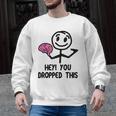 Nerdy Hey You Dropped This Brain Math Teacher Men Graphic Sweatshirt, trending gift