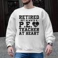 Retirement But Always A Pe Teacher At Heart Pride Shirt Men Graphic Sweatshirt, Pe Teacher Gifts, trending gift