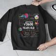 60 Year Old Math Teacher Square Root Of 3600 60th Birthday Men Graphic Sweatshirt, funny design 60 Year Old Math Teacher Square Root Of 3600 60th Birthday Men Graphic Sweatshirt, funny design
