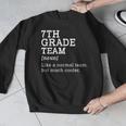 7th Grade Team Back To School Teacher Seventh Grade Team Men Graphic Sweatshirt, funny design