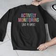 Actively Monitoring Like A Boss Shirt State Testing Teacher Men Graphic Sweatshirt, funny design
