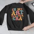 In My Art Teacher Era Artists First Day Of School Women Men Graphic Sweatshirt, funny design In My Art Teacher Era Artists First Day Of School Women Men Graphic Sweatshirt, funny design