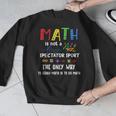 Back To School Math Is Not A Spectator Sport Math Teacher Men Graphic Sweatshirt, funny design Back To School Math Is Not A Spectator Sport Math Teacher Men Graphic Sweatshirt, funny design