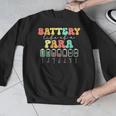 Battery Life Of A Para SPED Parapro Teacher Squad Men Graphic Sweatshirt, funny design Battery Life Of A Para SPED Parapro Teacher Squad Men Graphic Sweatshirt, funny design