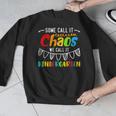 Some Call It Chaos We Call It Kindergarten Teacher Men Graphic Sweatshirt, funny design Some Call It Chaos We Call It Kindergarten Teacher Men Graphic Sweatshirt, funny design