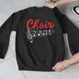 Choir Chorister Choir Teacher Choir Director Men Graphic Sweatshirt, funny design Choir Chorister Choir Teacher Choir Director Men Graphic Sweatshirt, funny design