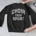 Choir Is My Sport Quote Choir Teacher Men Graphic Sweatshirt, funny design Choir Is My Sport Quote Choir Teacher Men Graphic Sweatshirt, funny design