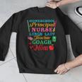 Cute Principal Nurse Lunch Lady Teacher Coach Homeschool Mom Men Graphic Sweatshirt, funny design Cute Principal Nurse Lunch Lady Teacher Coach Homeschool Mom Men Graphic Sweatshirt, funny design