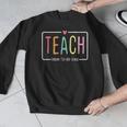 Cute Teacher Life Teach Them To Be Kind School Mom Teachers Men Graphic Sweatshirt, funny design Cute Teacher Life Teach Them To Be Kind School Mom Teachers Men Graphic Sweatshirt, funny design