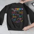 Dear Student Behind Me Teacher Appreciation Back To School Men Graphic Sweatshirt, funny design Dear Student Behind Me Teacher Appreciation Back To School Men Graphic Sweatshirt, funny design