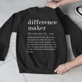 Difference Maker Definition Best Friend Teacher Life Men Graphic Sweatshirt, Friend Gifts, funny design Difference Maker Definition Best Friend Teacher Life Men Graphic Sweatshirt, Friend Gifts, funny design