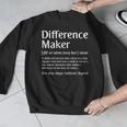 Difference Maker Definition Vintage Teachers Mom Boss Women Men Graphic Sweatshirt, funny design Difference Maker Definition Vintage Teachers Mom Boss Women Men Graphic Sweatshirt, funny design